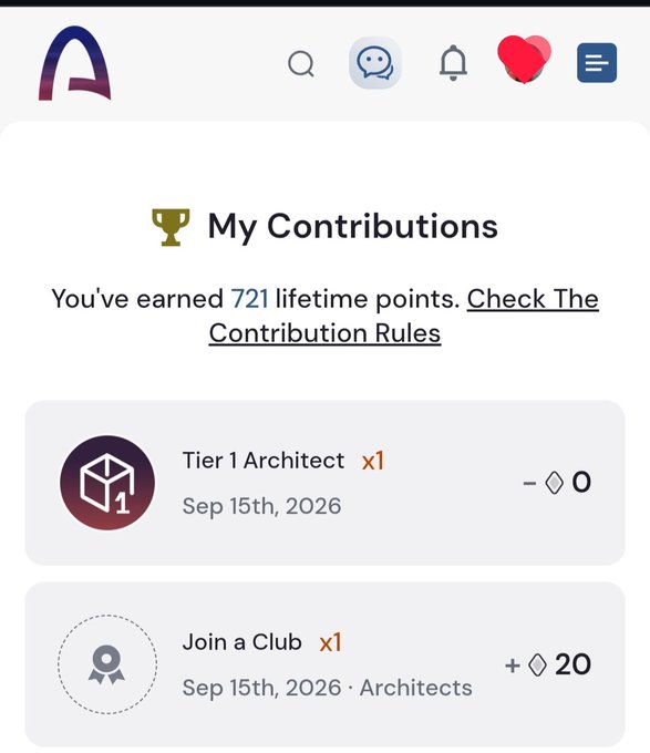 A mobile app screen titled 'My Contributions' shows the user has earned '721 lifetime points' with entries for 'Tier 1 Architect x1' and 'Join a Club x1' dated Sep 15th, 2026.