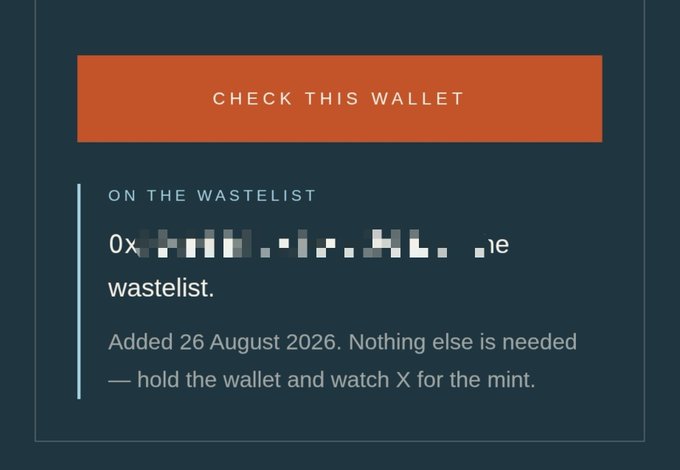 A 'Check This Wallet' notification showing a wallet on the wastelist, added August 26, 2026, for an upcoming mint.