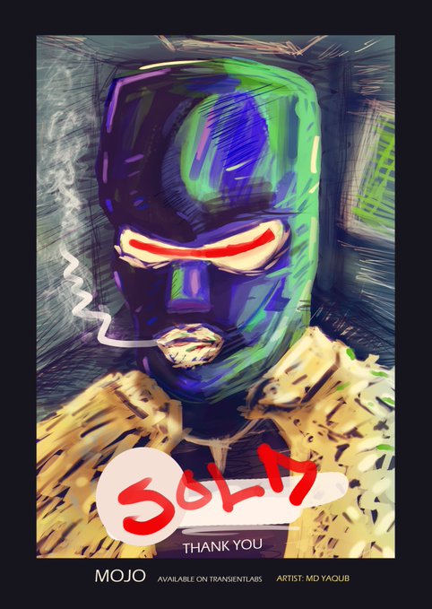 A vibrant, expressive digital portrait of a figure with glowing red eyes and a cigarette, featuring the text 'SOLM', 'THANK YOU', 'MOJO', 'AVAILABLE ON TRANSIENTLABS', and 'ARTIST: MD YAQUB'.