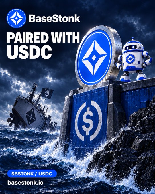 A BaseStonk promotional poster features the text 'PAIRED WITH USDC' alongside a ship and robot character illustration, with the ticker $BSTONK/USDC and website basestonk.io.