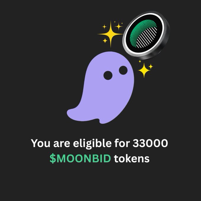 A purple ghost icon next to a coin graphic on a black background with text reading 'You are eligible for 33000 $MOONBID tokens'.