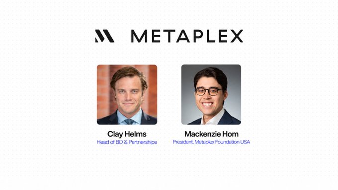 A "METAPLEX" slide showing two headshots with names and titles: Clay Helms (Head of BD & Partnerships) and Mackenzie Hom (President, Metaplex Foundation USA).