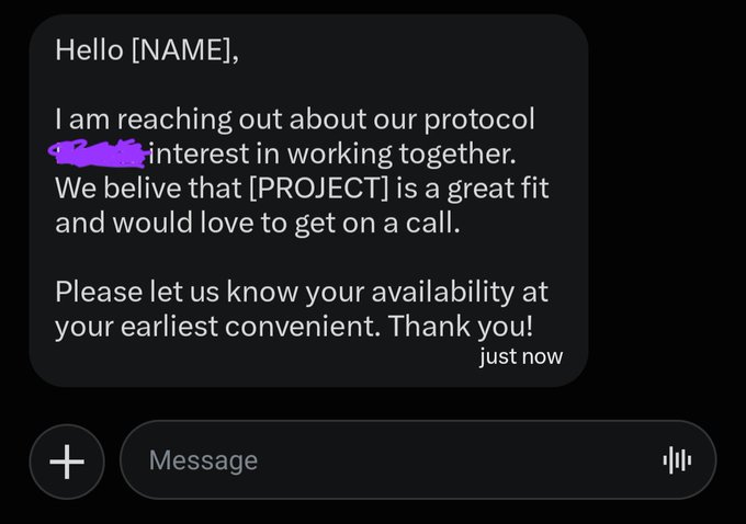A direct message reads: "Hello [NAME], I am reaching out about our protocol [REDACTED] interest in working together. We believe that [PROJECT] is a great fit and would love to get on a call. Please let us know your availability at your earliest convenient. Thank you!"