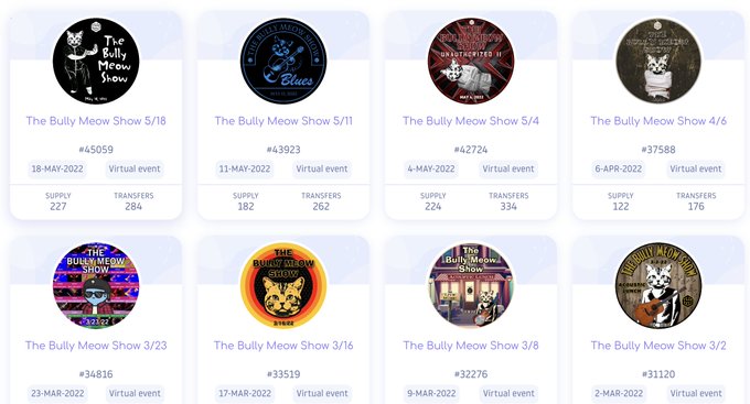 A grid of eight NFT items from 'The Bully Meow Show' collection, each displaying unique artwork, token numbers (#5059, #43923, etc.), supply counts, and transfer numbers with dates from March-May 2022.