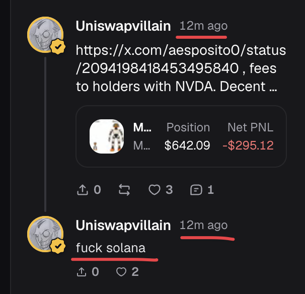 The image shows two posts from a user called "Uniswapvillain," including a link to an X post showing a trading position with a $642.09 value and a net PNL of -$295.12, followed by a second post bluntly stating "fuck solana." The accompanying caption "lmao @UniswapVillain the minute man" jokes about the user needing only moments between his crypto trades to pivot from sharing losses on one platform to publicly bashing another.