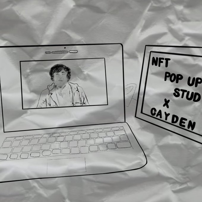 A hand-drawn style illustration on crumpled paper showing a laptop displaying a black-and-white portrait of a man, alongside a sign reading 'NFT POP UP STUD x CAYDEN'.