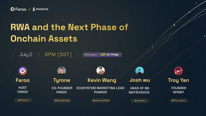 Promotional banner for 'Faroo x Pharos' event titled 'RWA and the Next Phase of Onchain Assets' on July 2 at 8PM (SGT), featuring speakers Tyrone, Kevin Wang, Josh wu, and Troy Yan.