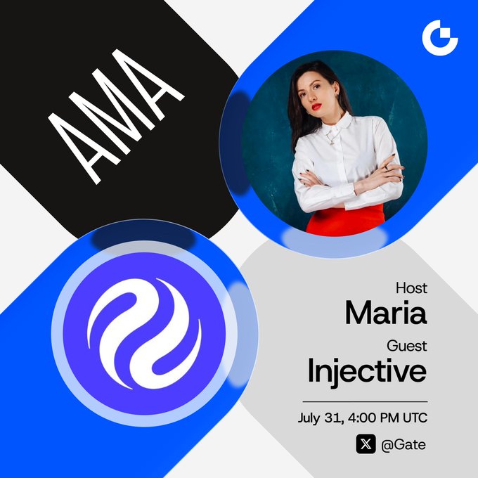 Promotional graphic for an AMA featuring host 'Maria' and guest 'Injective' on July 31, 4:00 PM UTC, hosted by Gate.