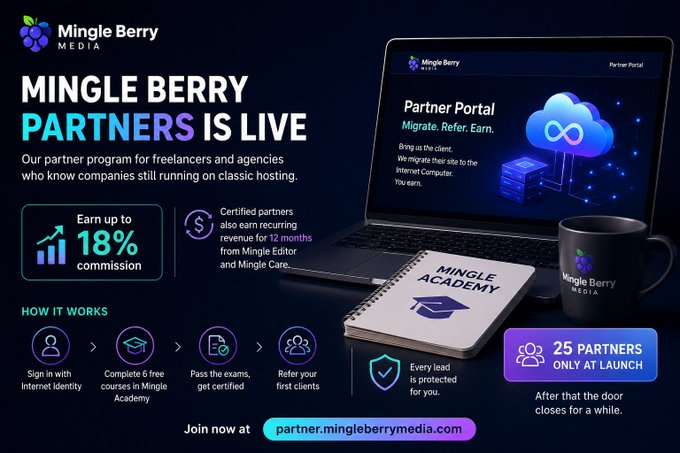 A promotional banner for 'MINGLE BERRY PARTNERS IS LIVE,' offering up to 18% commission for freelancers and agencies, directing users to 'partner.mingleberrymedia.com' and noting '25 PARTNERS ONLY AT LAUNCH'.
