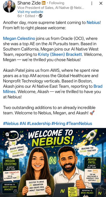 LinkedIn post by Shane Zide announcing new hires Megan Celestino (from Oracle OCI) and Akash Patel (from AWS) to Nebius's AI Native team, with a 'Welcome to Nebius!' graphic.