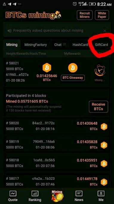 A screenshot of a Bitcoin mining app called 'BTCs mining' showing mining history with tabs including Mining, MiningFactory, Chat, HashCard, and GiftCard (highlighted with a red circle), displaying various block mining rewards like '0.01425646 BTCs'.