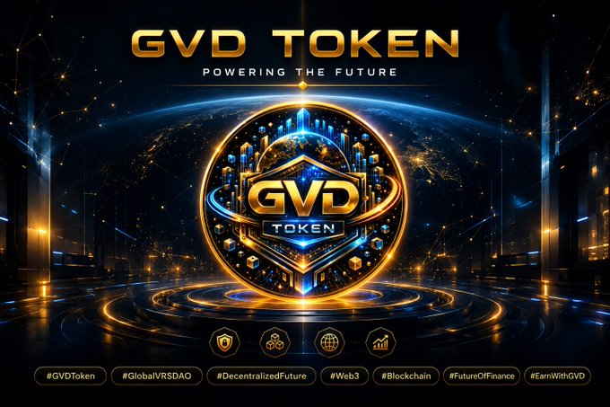 A promotional graphic for GVD Token featuring a golden coin emblem with the text 'GVD TOKEN - POWERING THE FUTURE' and hashtags including #GVDToken, #GlobalVRSDAO, #DecentralizedFuture, #Web3, #Blockchain, and #FutureOfFinance.