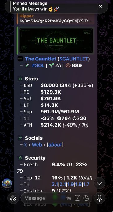 A Telegram pinned message about 'The Gauntlet' ($GAUNTLET) token showing stats including USD price $0.0001344 (+335%), market cap $129.3K, and volume $791.9K.