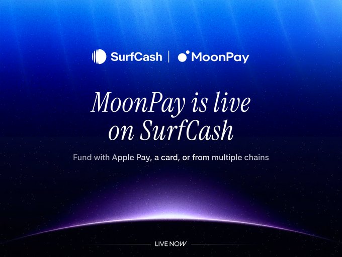 A promotional graphic with a cosmic blue-purple gradient background featuring the SurfCash and MoonPay logos at the top, with the headline "MoonPay is live on SurfCash" and a "LIVE NOW" indicator at the bottom, announcing that users can now fund their crypto wallets using Apple Pay, cards, or deposits from multiple chains.
