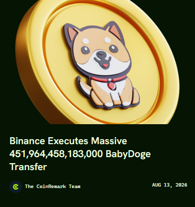 A yellow circular badge featuring a cartoon Shiba Inu dog wearing a red collar sits above the headline "Binance Executes Massive 451,964,458,183,000 BabyDoge Transfer," credited to The CoinRemark Team and dated Aug 13, 2026. The image illustrates Binance's large-scale transfer of BabyDoge tokens from a hot to cold wallet as an internal custodial movement rather than a market sale.