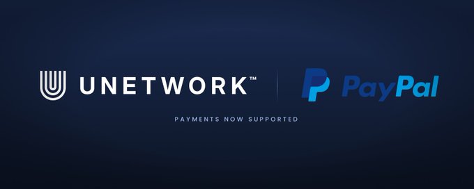 Promotional graphic on a dark blue background displaying the UNETWORK and PayPal logos with the text 'PAYMENTS NOW SUPPORTED'.
