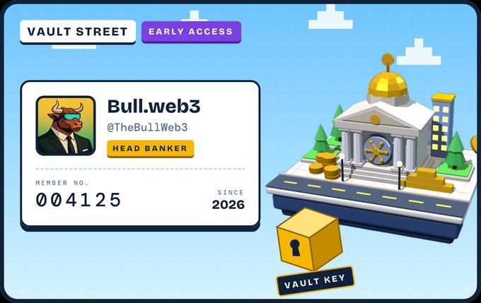 A digital membership card titled 'VAULT STREET EARLY ACCESS' for Bull.web3 (@TheBullWeb3), labeled 'HEAD BANKER' with member number 004125 since 2026, alongside an illustration of a bank building and a 'VAULT KEY'.