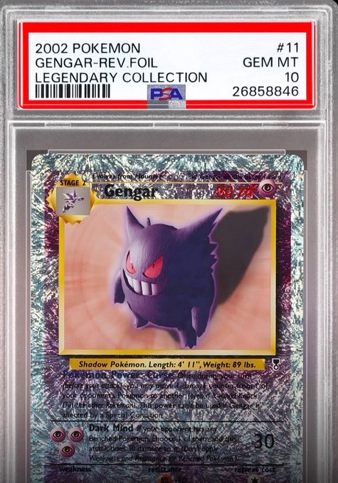 A PSA-graded 2002 Pokémon Gengar Legendary Collection Reverse Holo card (#11, Gem Mint 10, cert #26858846) with Gengar's "Dark Mind" attack visible, shown in its graded slab likely representing the $705,000 ATH sale mentioned.