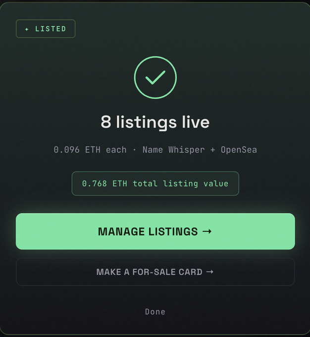 A digital interface confirms '8 listings live' at '0.096 ETH each · Name Whisper + OpenSea' with a '0.768 ETH total listing value' and options to 'MANAGE LISTINGS' or 'MAKE A FOR-SALE CARD'.