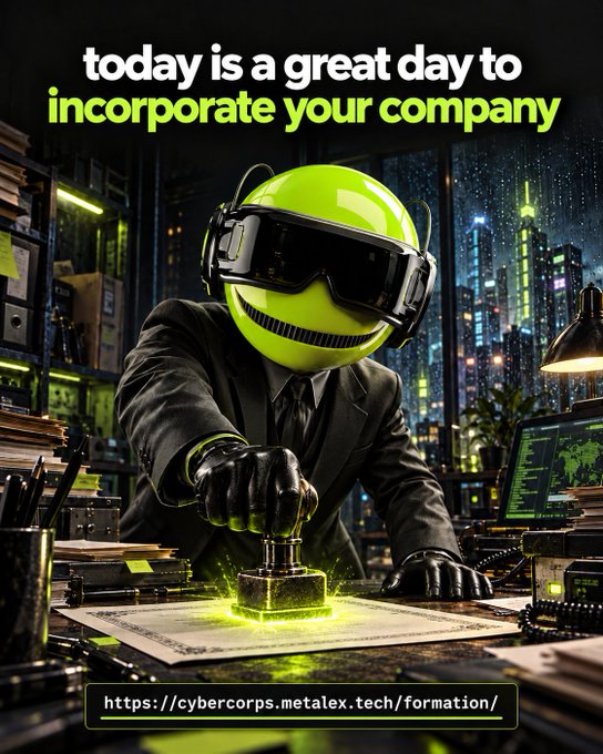 The image features a futuristic figure with a glowing green smiley face mask, VR goggles, and a suit, stamping a document on an office desk with a city skyline at night in the background, under the text "today is a great day to incorporate your company" and the URL "https://cybercorps.metalex.tech/formation/". This visually promotes Metalex's company formation services, tying into the "gmetalex" post as an advertisement for incorporating businesses through their platform.
