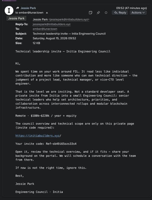 An email from Jessie Park with the subject 'Technical leadership invite – Initia Engineering Council,' sent Saturday, August 15, 2026 09:52, inviting the recipient to apply for a senior technical role on Initia's Engineering Council with remote pay of $180k–$220k plus equity.