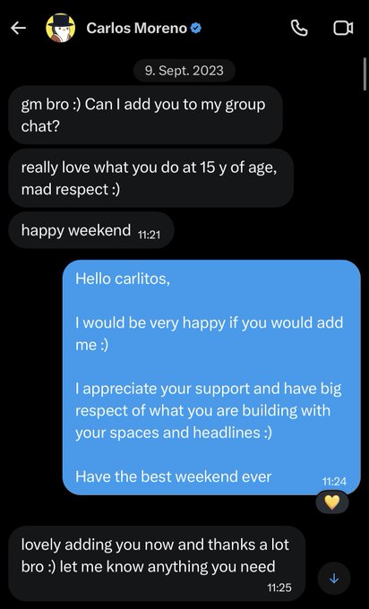 A DM exchange dated September 9, 2023, showing someone named Carlos Moreno (verified) inviting a user to his group chat, complimenting their work at 15 years old, and agreeing to add them after the user enthusiastically accepts and expresses admiration for his spaces and headlines.