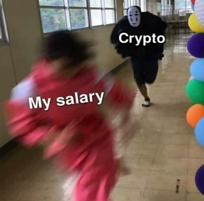 The meme shows a blurred figure in a red robe labeled "My salary" being chased by a masked character in black labeled "Crypto." It humorously depicts crypto rapidly "stealing" or depleting one's salary, matching the post "Crypto Nooo!!" by expressing panic over crypto losses eating into earnings.