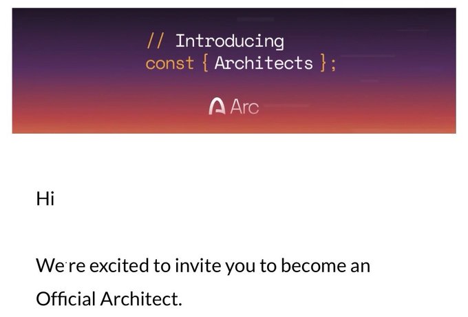 An announcement graphic reading '// Introducing const {Architects};' with the 'Arc' logo, followed by text inviting recipients to 'become an Official Architect.'