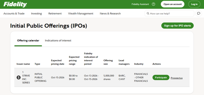 A Fidelity webpage displaying the Initial Public Offerings (IPOs) section, showing one offering for "STRIVE INC. SERIES" with an expected pricing date of Oct. 15-2026, pricing range of $0.00 to $0.00, and a 5,000,000 share offering led by BARC and CAINT. This illustrates Fidelity's platform for accessing IPOs, such as the perpetual preferred offering referenced in the post.