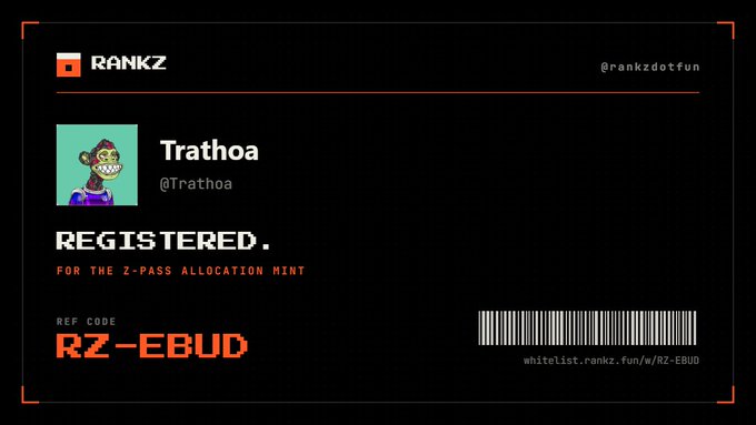 A confirmation card from RANKZ (@rankzdotfun) showing user "Trathoa" is registered for the Z-Pass Allocation Mint with referral code RZ-EBUD, matching the registration details shared in the post.