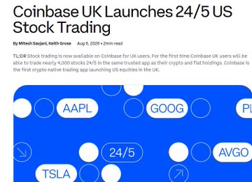A news article headline reads 'Coinbase UK Launches 24/5 US Stock Trading' dated Aug 5, 2025, featuring a blue graphic with stock tickers AAPL, GOOG, TSLA, and AVGO in a 24/5 format.