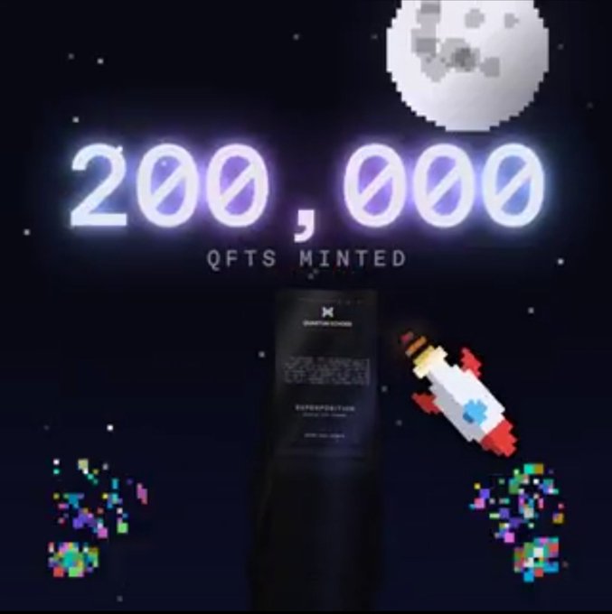 A digital milestone graphic displaying "200,000 QFTS MINTED" in glowing text against a starry space background with a pixelated moon, rocket, and colorful particle effects.