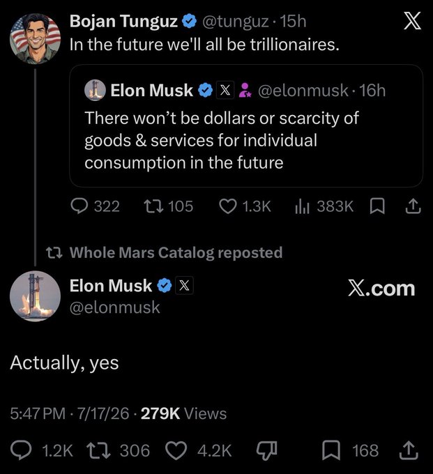 A screenshot of an X (formerly Twitter) exchange between Bojan Tunguz and Elon Musk discussing Musk's prediction that there will be no scarcity of goods or dollars in the future, with Tunguz joking that "In the future we'll all be trillionaires," and Musk confirming "Actually, yes"—tied to the post's humorous question about what people will buy with their first trillion.