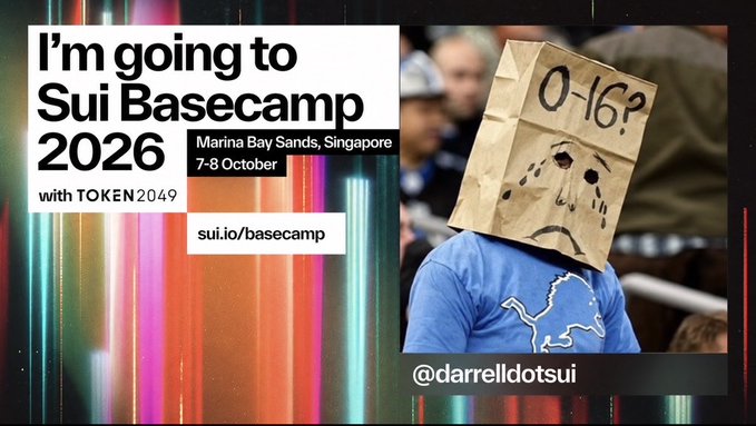 An advertisement for 'I'm going to Sui Basecamp 2026' at Marina Bay Sands, Singapore on 7-8 October with TOKEN2049, alongside an image of a person wearing a paper bag labeled '0-16?' with a sad face, credited to @darrelldotsui.