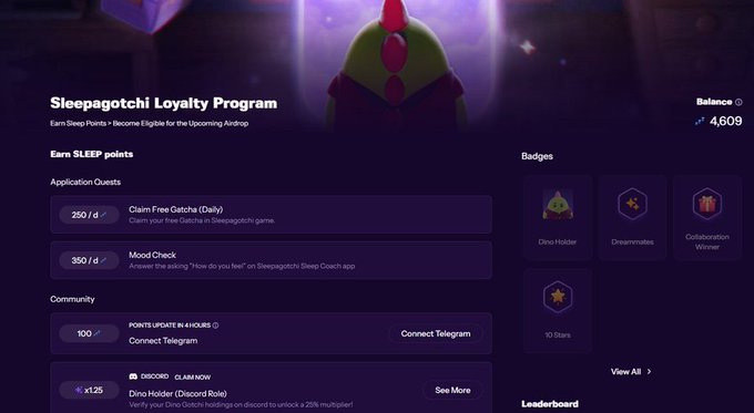 A screenshot of the 'Sleepagotchi Loyalty Program' webpage, showing a SLEEP point balance of 4,609 and various quests to earn points including 'Claim Free Gatcha (Daily)' for 250 points and 'Mood Check' for 350 points.