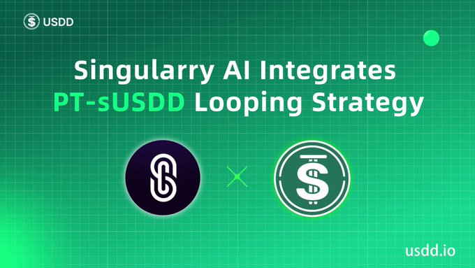 The image features a green-themed promotional graphic with the "USDD" logo in the top-left corner, announcing "Singularry AI Integrates PT-sUSDD Looping Strategy" alongside two circular icons—one for Singularry (chain-link design) and one for USDD (dollar symbol)—separated by an "x" symbol, with "usdd.io" displayed in the bottom-right. The graphic visually reinforces the post's message by highlighting a new looping strategy integration that aims to deliver sustainable, consistent yield opportunities through USDD's transparent framework rather than chasing volatile high APYs.