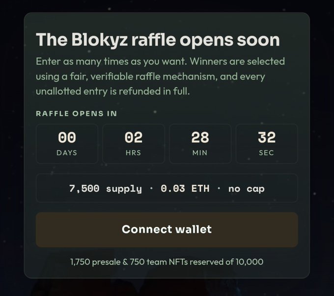 A countdown timer shows "The Blokyz raffle opens soon" with 00 days, 02 hours, 28 minutes, and 32 seconds remaining, featuring a 7,500 supply at 0.03 ETH with no cap and a "Connect wallet" button. The image confirms the post's details about the upcoming Blokyz raffle's pricing, supply, and refund policy, while noting that 1,750 presale and 750 team NFTs are reserved out of the 10,000 total.