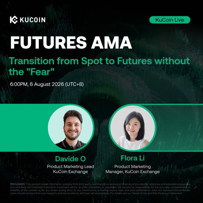 Promotional graphic for a KuCoin Futures AMA titled "Transition from Spot to Futures without the 'Fear'" scheduled for 6:00PM on August 6, 2026 (UTC+8), featuring Product Marketing Lead Davide O and Product Marketing Manager Flora Li from KuCoin Exchange as speakers, streamed via KuCoin Live.