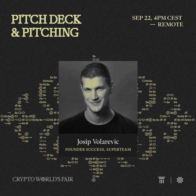 A promotional graphic for 'PITCH DECK & PITCHING' on Sep 22, 4PM CEST - Remote, featuring Josip Volarevic, Founder Success, Superteam, with crypto-themed decorative text.