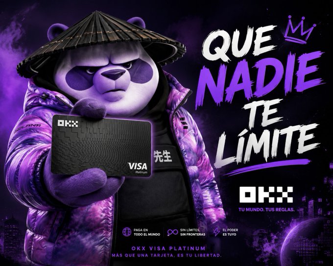 An advertisement for OKX Visa Platinum card featuring a panda character in a purple puffer jacket and straw hat, with Spanish text "QUE NADIE TE LÍMITE" and "OKX VISA PLATINUM."