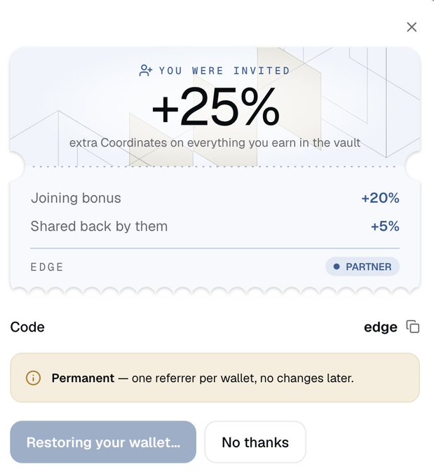 A digital interface shows a "YOU WERE INVITED" referral bonus of "+25% extra Coordinates on everything you earn in the vault," with a "Code" listed as "edge."