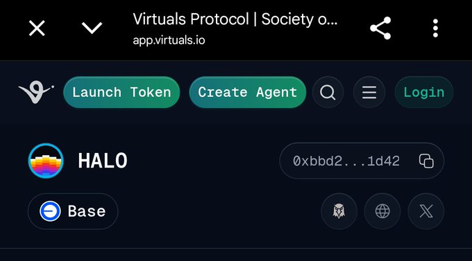 A mobile browser screenshot of the Virtuals Protocol (app.virtuals.io) showing a token called HALO on the Base network with contract address 0xbbd2...1d42, with navigation buttons for Launch Token and Create Agent.