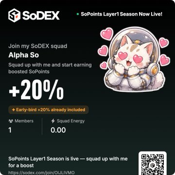 A SoDEX promotional graphic inviting users to join "Alpha So" squad with +20% boosted SoPoints (Early-bird +20% already included), featuring a heart-eyed astronaut cat mascot and a referral link (sodex.com/join/OIJLIVMO), which ties to the post's discussion of evaluating whether "撸毛" airdrop farming rewards like SoDEX's Layer1 Season are worth the effort given the project's zero-gas transactions.