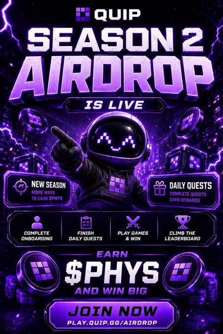 A purple-themed promotional graphic for 'QUIP SEASON 2 AIRDROP IS LIVE', featuring an astronaut mascot and encouraging users to complete quests, play games, and earn $PHYS tokens.