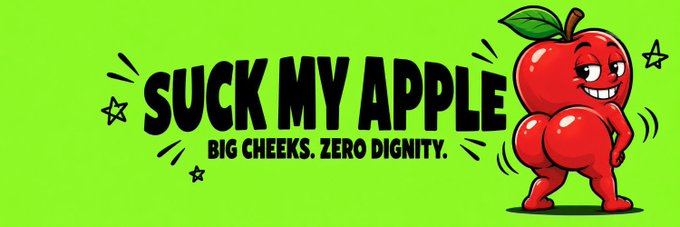 A bold banner on a bright green background features the playful tagline "SUCK MY APPLE — BIG CHEEKS. ZERO DIGNITY." alongside a cartoon red apple character with an exaggerated posterior, matching the cheeky, meme-driven branding of the $SUCKMYAPPLE Solana project highlighted in the post.