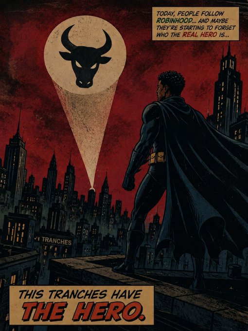 A Batman-style comic panel showing a superhero figure looking over a city at a bull head moon, with text reading 'TODAY, PEOPLE FOLLOW ROBINHOOD... AND MAYBE THEY'RE STARTING TO FORGET WHO THE REAL HERO IS...' and 'THIS TRANCHES HAVE THE HERO.'