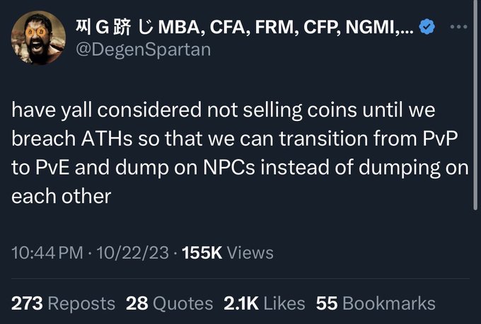 A tweet from @DegenSpartan about not selling crypto coins until breaching ATHs to transition from PvP to PvE, posted on 10/22/23.