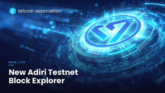 A promotional banner from the Telcoin Association announcing the new Adiri Testnet Block Explorer, marked 'NOW LIVE', with a glowing blue tech-themed logo.