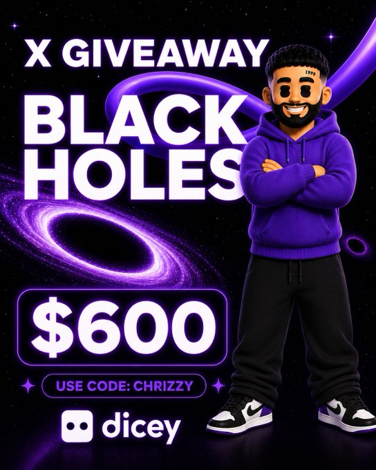 A vibrant purple promotional graphic features a cartoon avatar in a hoodie beside a black hole, advertising a "$600 X GIVEAWAY BLACK HOLES" drawing contest with the code "CHRIZZY" on the Dicey platform, aligning with the tweet's call for users to submit their best Black Holes artwork for a chance to win $100.