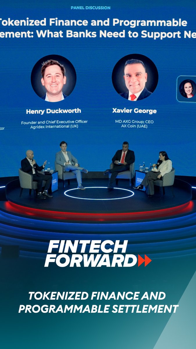 A panel discussion at the Fintech Forward event titled 'Tokenized Finance and Programmable Settlement: What Banks Need to Support Ne[xt-gen]' featuring speakers Henry Duckworth (Founder and CEO of Agridex International UK) and Xavier George (MD AXG Group; CEO AX Coin UAE) seated on a circular stage.